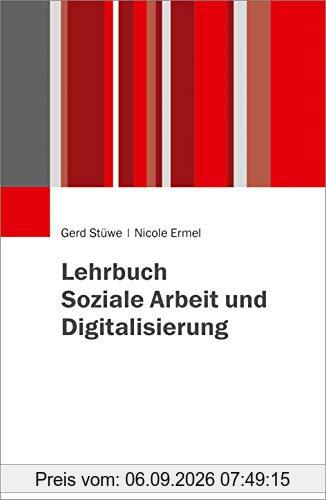 Lehrbuch Soziale Arbeit und Digitalisierung
