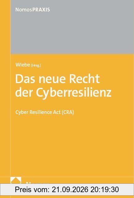 Das neue Recht der Cyberresilienz