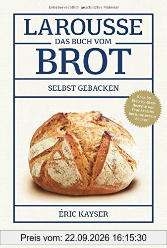 Larousse-Das Buch vom Brot