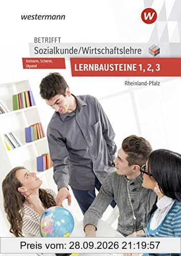 Betrifft Sozialkunde / Wirtschaftslehre / Betrifft Sozialkunde / Wirtschaftslehre - Ausgabe für Rheinland-Pfalz: Ausgabe für …