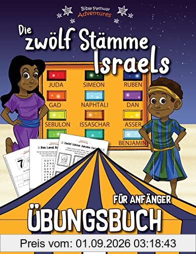 Die zwölf Stämme Israels - Übungsbuch für Anfänger