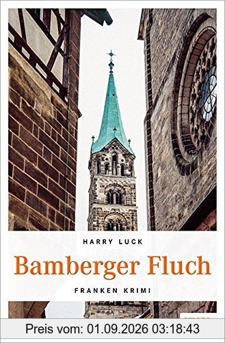 Bamberger Fluch (Franken Krimi)