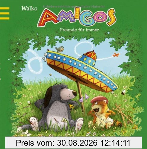 Amigos - Freunde für immer