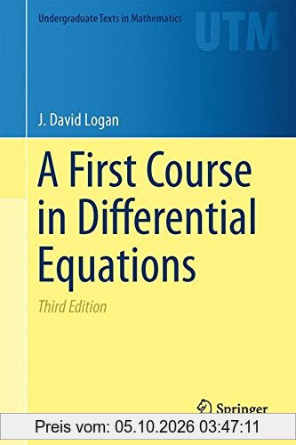 A First Course in Differential Equations (Undergraduate Texts in Mathematics)