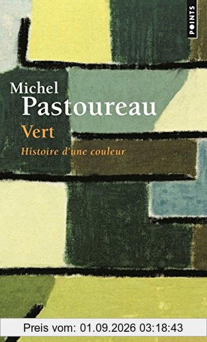 Vert : histoire d'une couleur