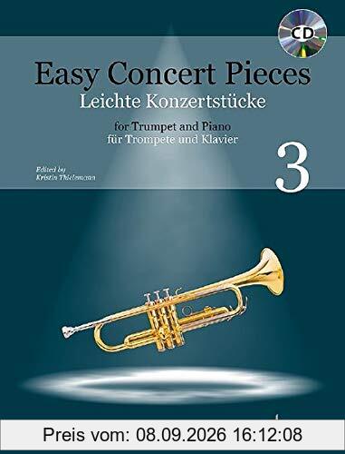 Easy Concert Pieces: 22 Pieces from 5 Centuries. Band 3. Trompete und Klavier. Ausgabe mit CD.