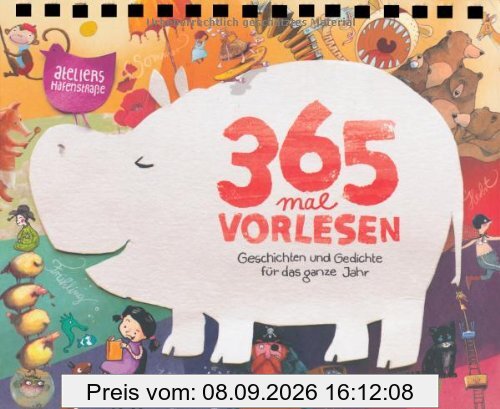 365 mal Vorlesen: Geschichten und Gedichte für das ganze Jahr