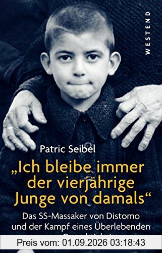 Ich bleibe immer der vierjährige Junge von damals: Das SS-Massaker von Distomo und der Kampf eines Überlebenden um Gerechtigkeit