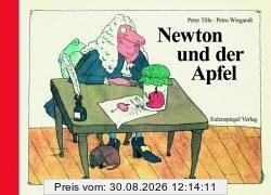 Newton und der Apfel (Bilderbücher)
