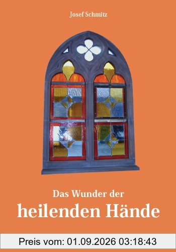 Das Wunder der heilenden Hände