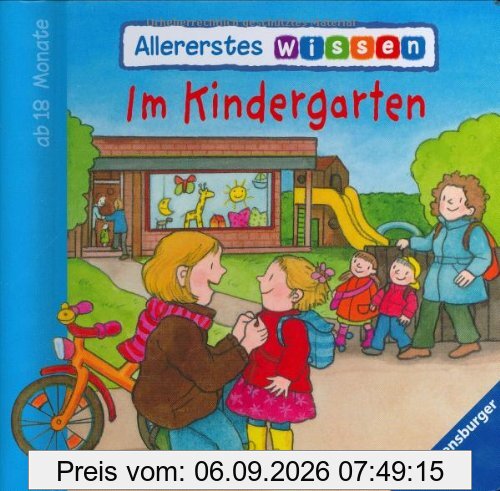 Allererstes Wissen: Im Kindergarten