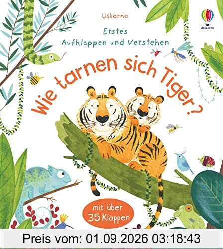 Erstes Aufklappen und Verstehen: Wie tarnen sich Tiger?