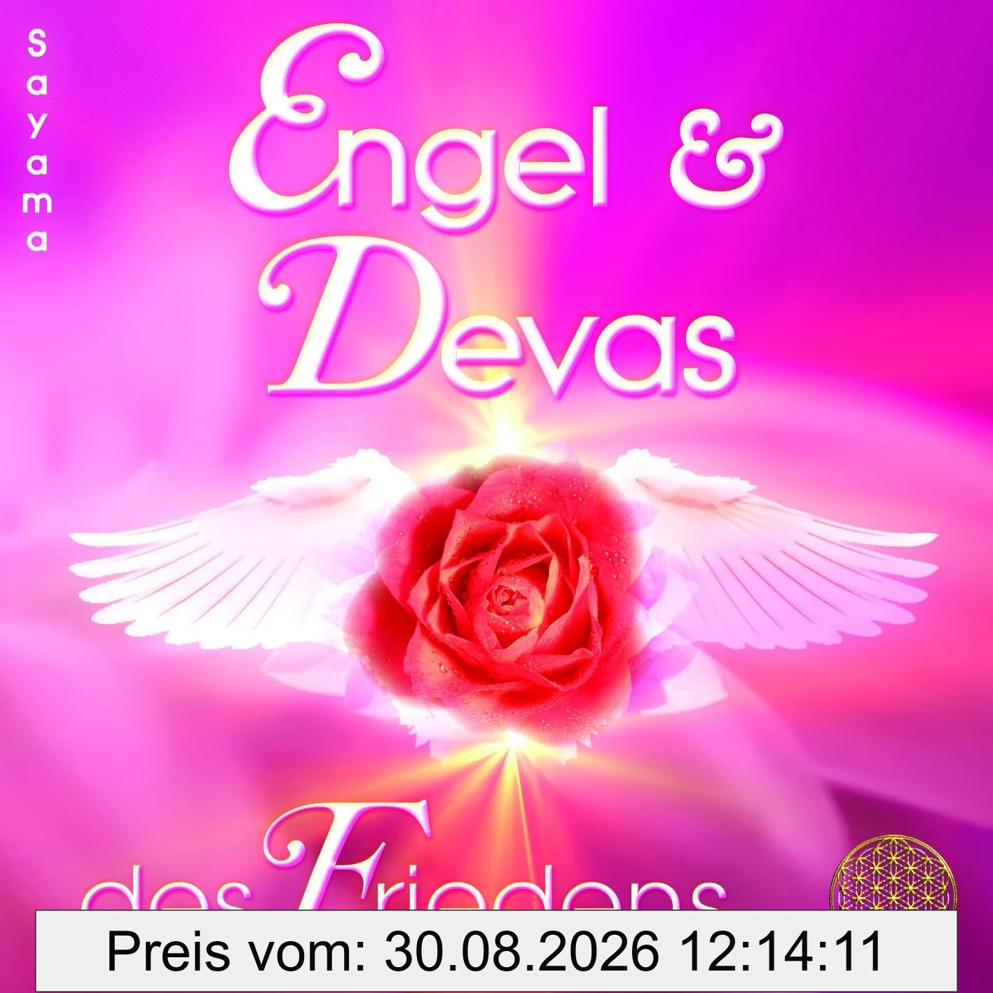 ENGEL & DEVAS DES FRIEDENS [Heilmusik für Tiefenentspannung, Friedensmeditationen & Lichtarbeit; 885 Hertz]: Gestimmt auf Sonnenklang und Planetenton der Venus (Heilmusik mit ausgewählten Frequenzen)