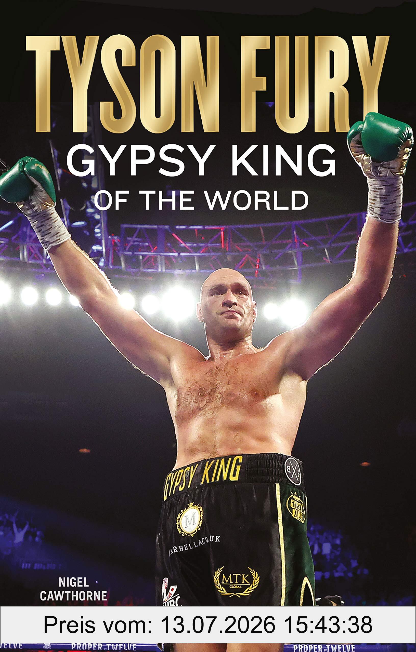 Nigel Cawthorne Tyson Fury, Gypsy King Of The World