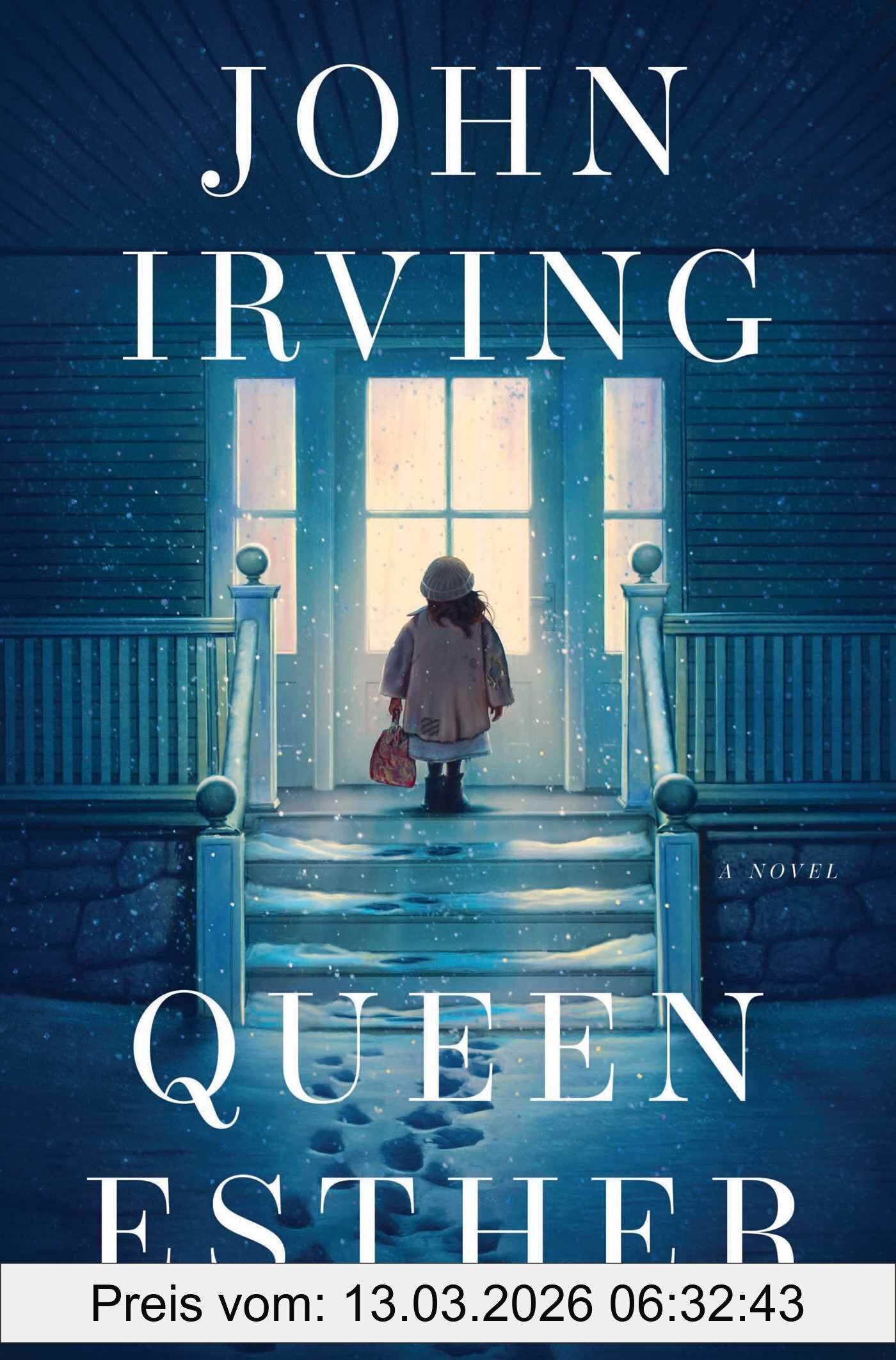 John Irving Queen Esther
