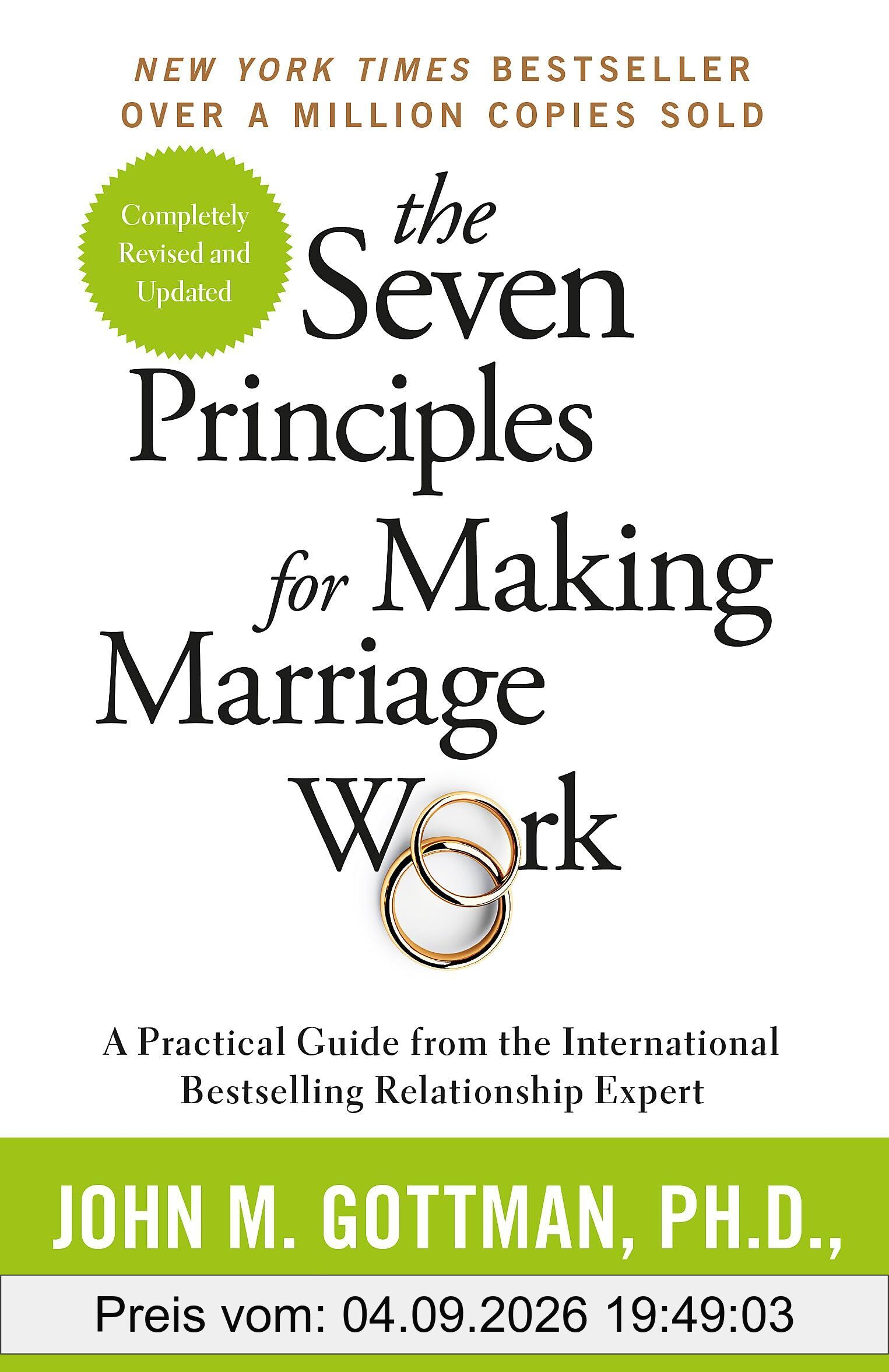 The Seven Principles For Making Marriage Work