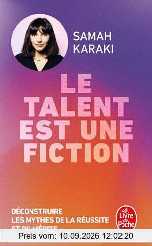 Le talent est une fiction : déconstruire les mythes de la réussite et du mérite