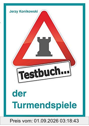 Testbuch der Turmendspiele
