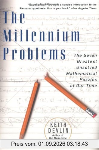 The Millennium Problems: The Seven Greatest Unsolved Mathematical Puzzles of Our Time