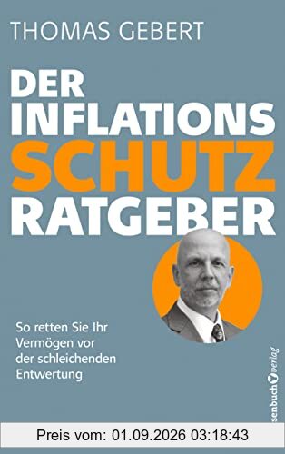 Der Inflationsschutzratgeber: So retten Sie Ihr Vermögen vor der schleichenden Entwertung