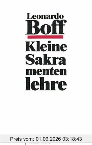 Kleine Sakramentenlehre