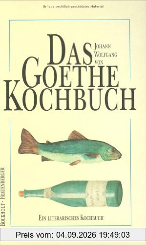 Das Goethe-Kochbuch