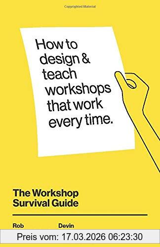 Rob Fitzpatrick The Workshop Survival Guide, How To Design And Teach Educational Workshops That Work Every Time