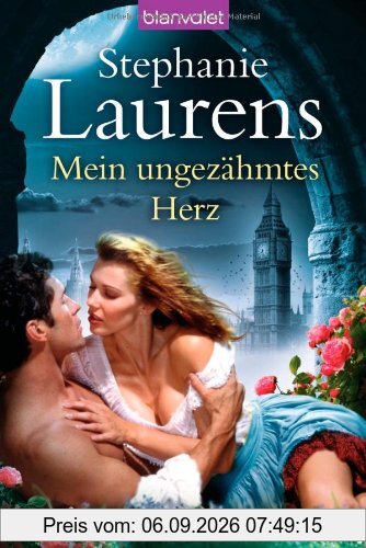 Mein ungezähmtes Herz: Roman