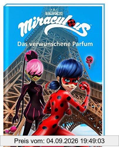 Miraculous - Das verwunschene Parfüm