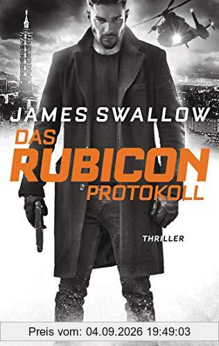 Das Rubicon-Protokoll: Thriller (Marc Dane, Band 3)