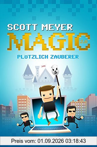 Plötzlich Zauberer: Fantasy, Science Fiction (Magic 2.0)