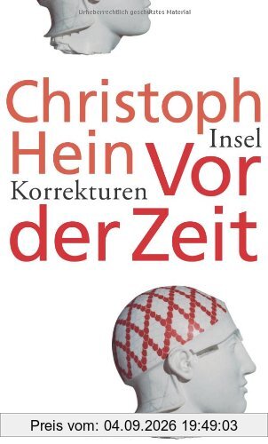 Vor der Zeit: Korrekturen