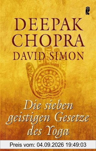 Die sieben geistigen Gesetze des Yoga