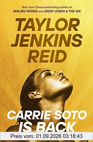 Carrie Soto Is Back: A Novel