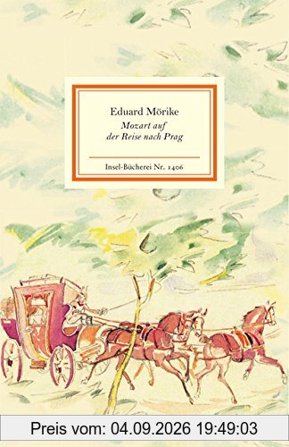 Mozart auf der Reise nach Prag (Insel-Bücherei)