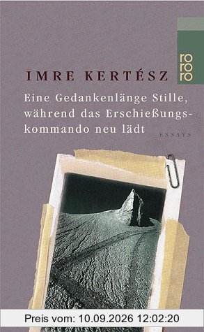 Eine Gedankenlänge Stille, während das Erschießungskommando neu lädt