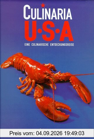 Culinaria. USA. Eine culinarische Entdeckungsreise