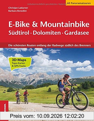 E-Bike - Mountainbike: Südtirol · Dolomiten · Gardasee