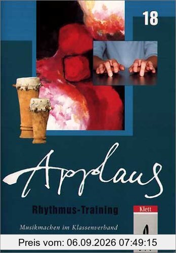 Applaus, H.18 : Rhythmus-Training, Spielheft m. 2 Audio-CDs