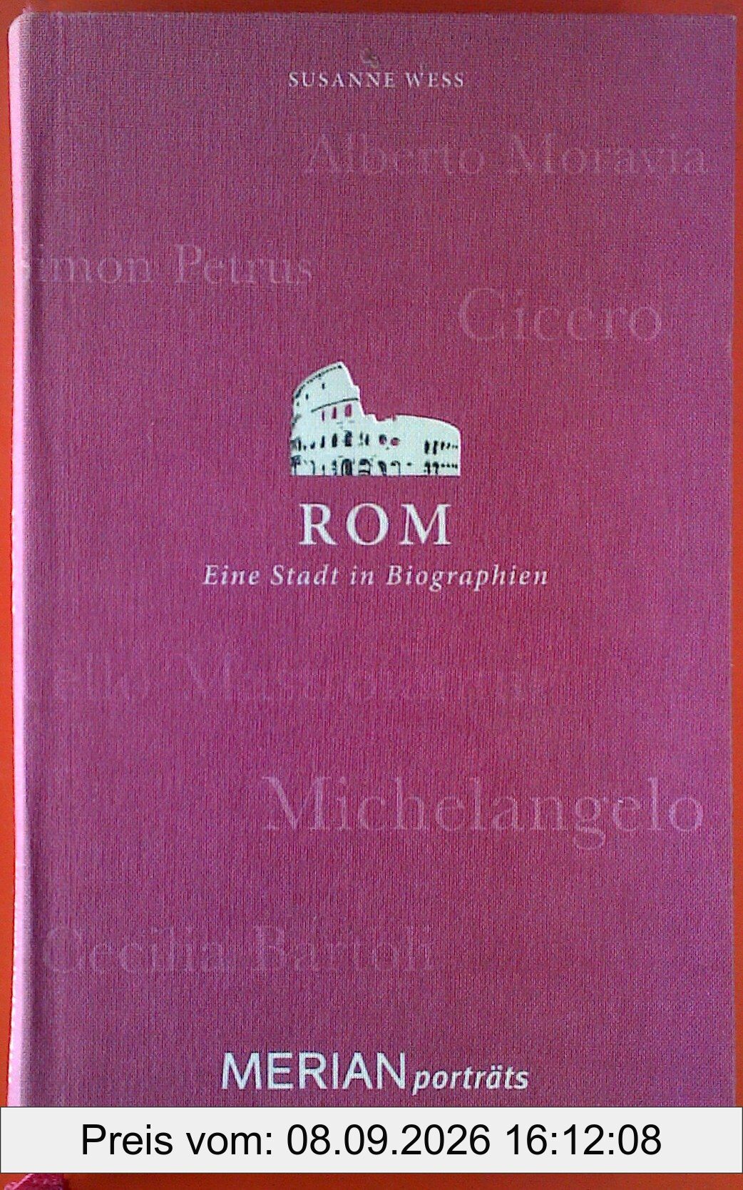 MERIAN Porträt Rom. Eine Stadt in Biographien