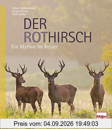 Der Rothirsch: Ein Mythos im Revier