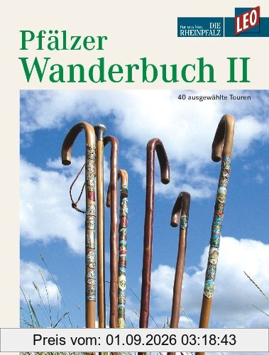 LEO Pfälzer Wanderbuch 02: Leo Buch - 40 ausgewählte Touren