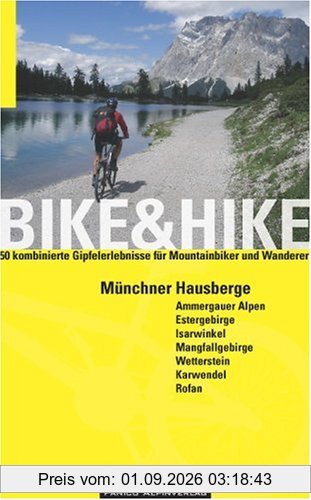 Bike & Hike Münchner Hausberge
