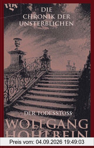 Die Chronik der Unsterblichen: Der Todesstoß