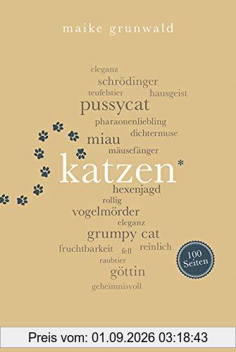 Katzen. 100 Seiten (Reclam 100 Seiten)