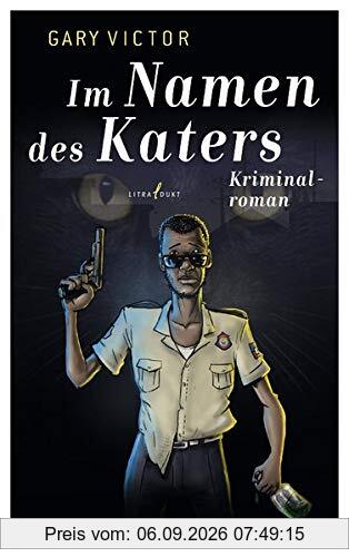 Im Namen des Katers: Kriminalroman