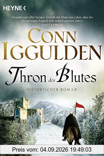 Thron des Blutes: Historischer Roman