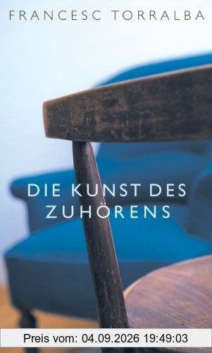 Die Kunst des Zuhörens
