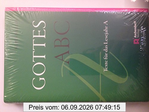 Gottes ABC: Texte für das Lesejahr A