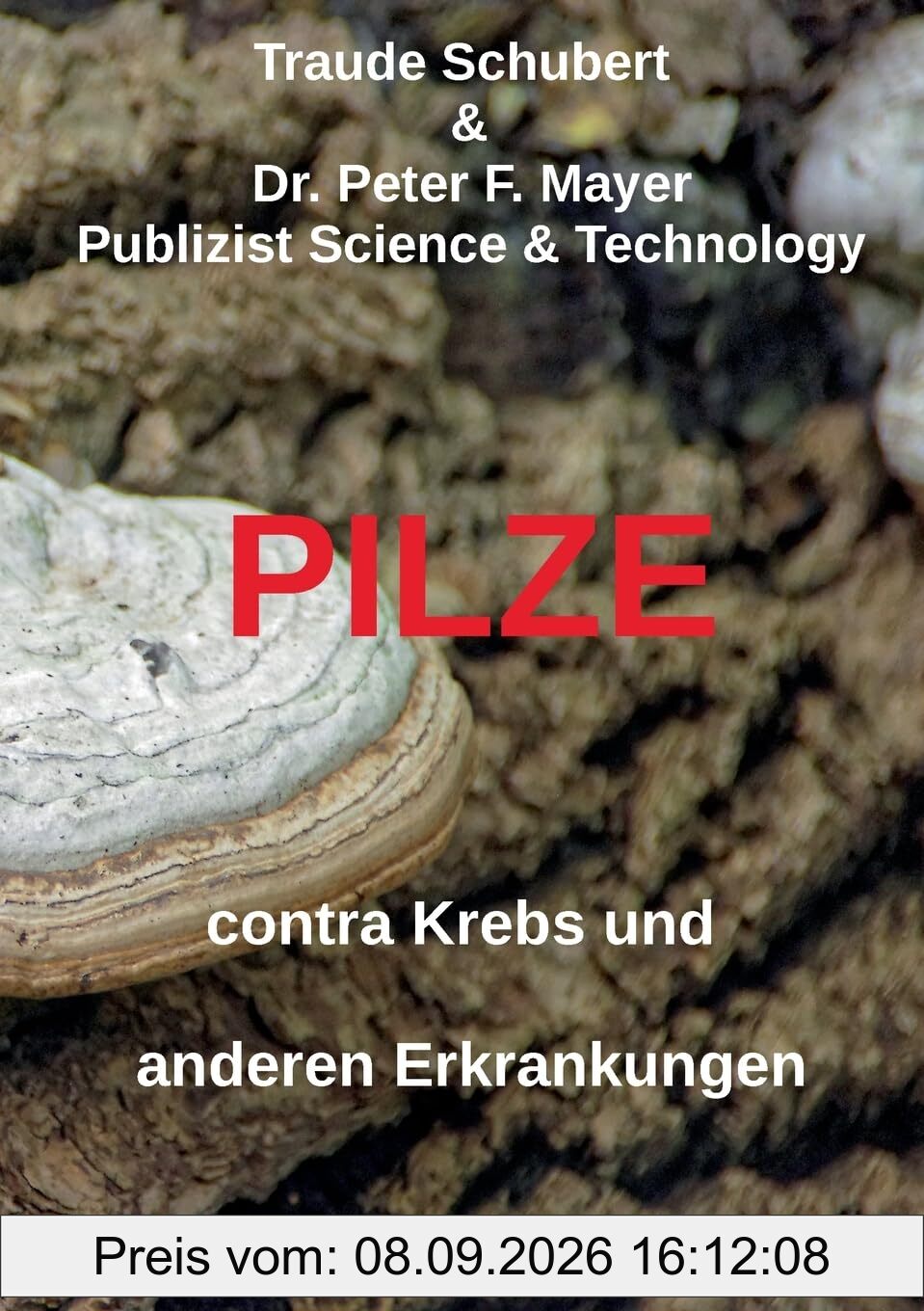 PILZE contra Krebs und anderen Erkrankungen